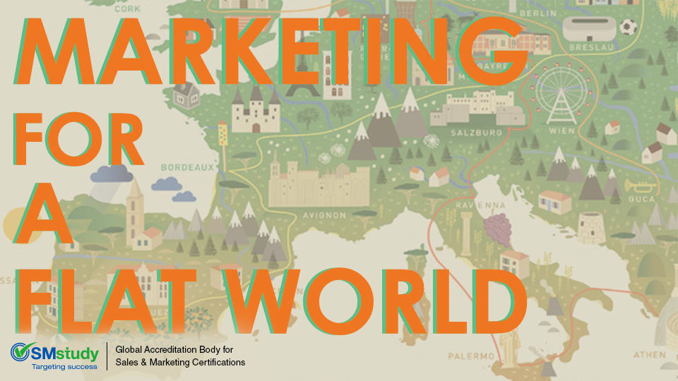 Marketing for a Flat World 